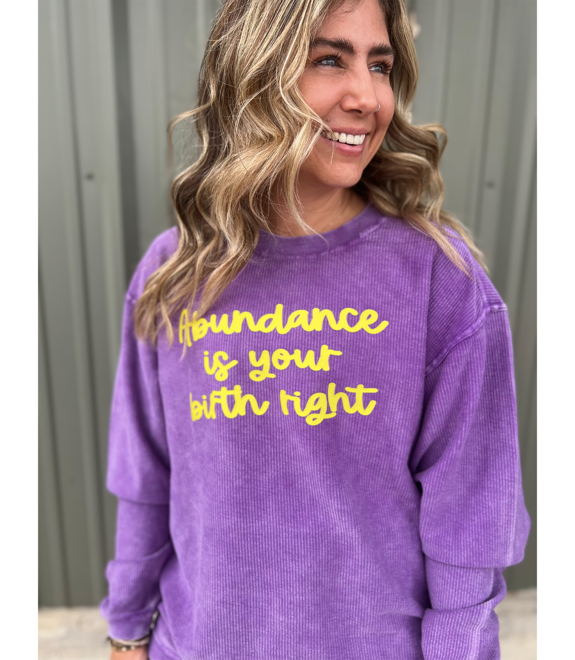'Abundance Is Your Birth Right' Cord Crew