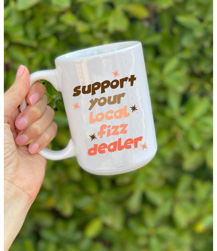 Support Fizz Dealer  Mug