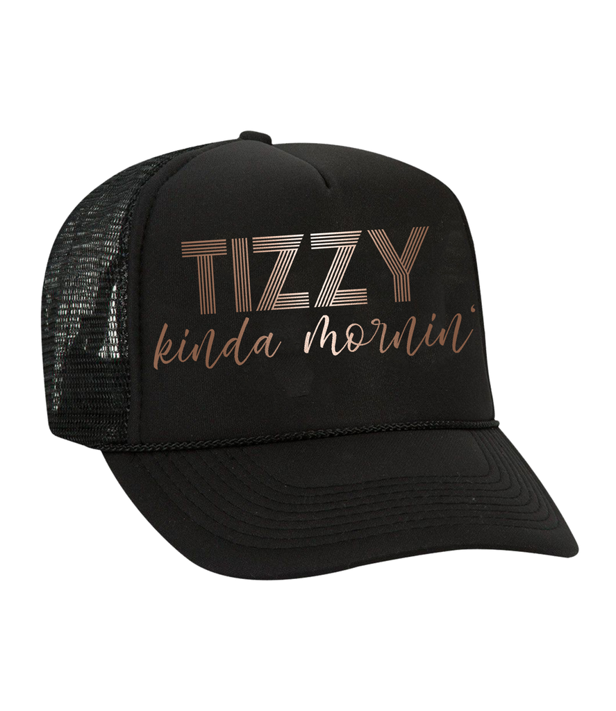 The Dolly Trucker Hat: 'Tizzy Kinda Mornin'