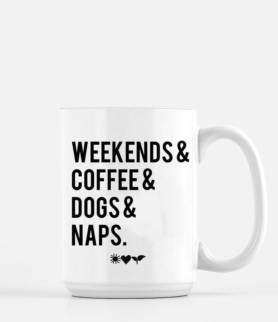 'Weekends Coffee Dogs Naps' Mug